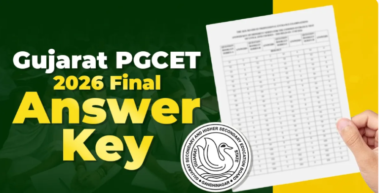 गुजरात PGCET 2026 की फाइनल आंसर-की जारी, MAT सितंबर 2026 के लिए पंजीकरण शुरू